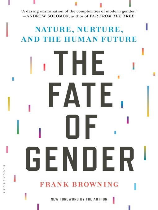 Title details for The Fate of Gender by Frank Browning - Available